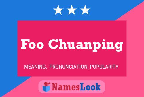 Foo Chuanping Naam Poster