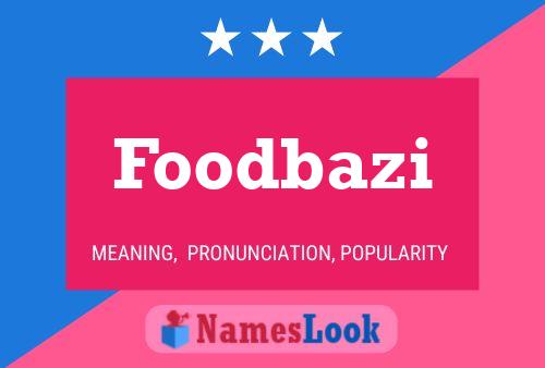 Foodbazi Naam Poster