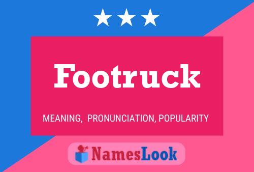 Footruck Naam Poster