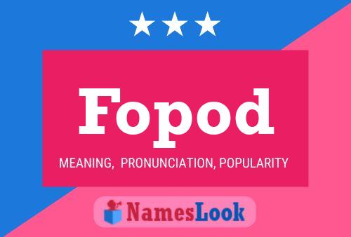 Fopod Naam Poster