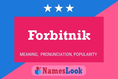 Forbitnik Naam Poster