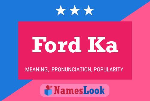 Ford Ka Naam Poster