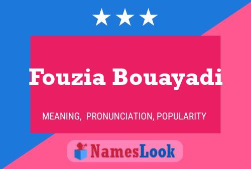 Fouzia Bouayadi Naam Poster