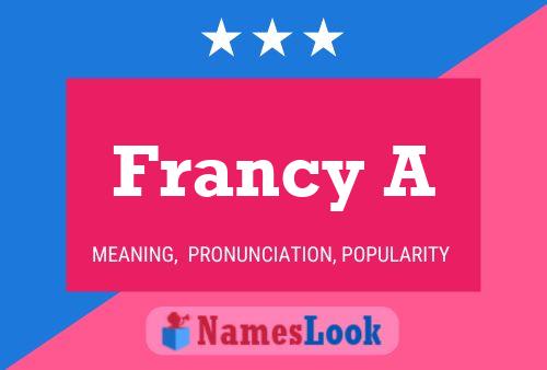 Francy A Naam Poster