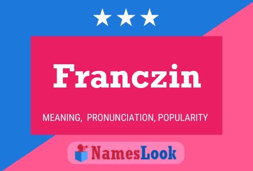 Franczin Naam Poster