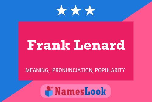 Frank Lenard Naam Poster