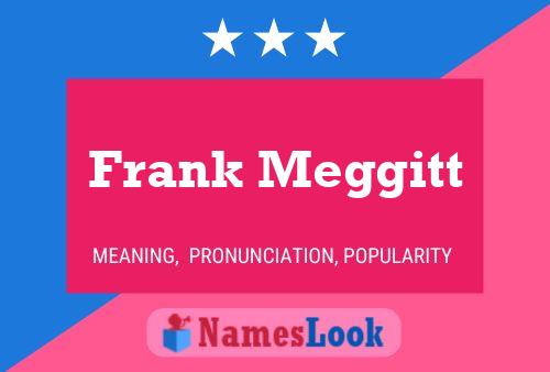 Frank Meggitt Naam Poster