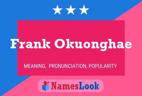 Frank Okuonghae Naam Poster