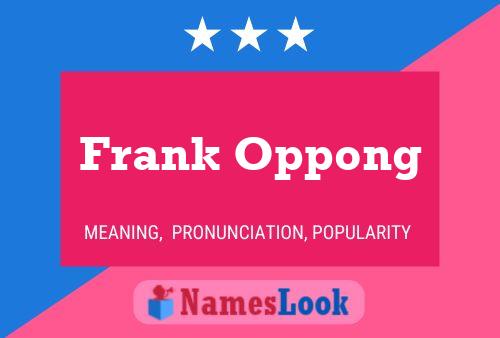 Frank Oppong Naam Poster