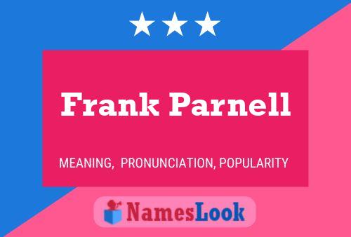 Frank Parnell Naam Poster