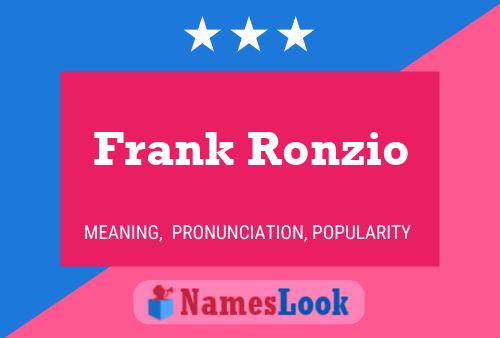 Frank Ronzio Naam Poster