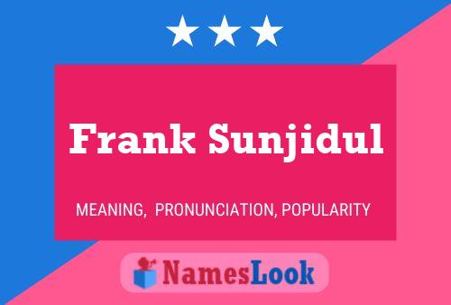 Frank Sunjidul Naam Poster