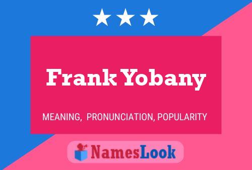 Frank Yobany Naam Poster