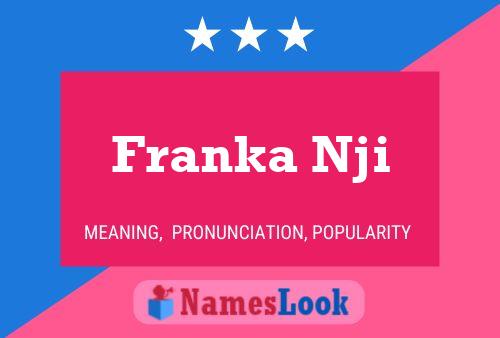 Franka Nji Naam Poster