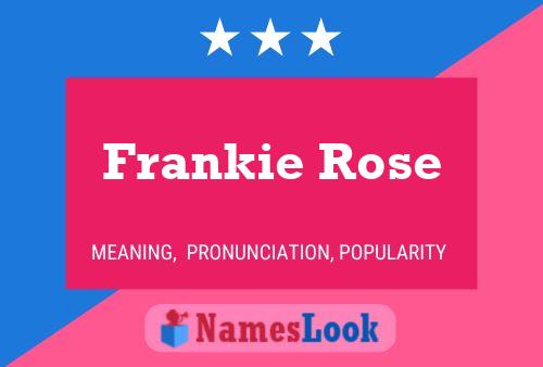 Frankie Rose Naam Poster