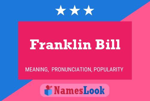 Franklin Bill Naam Poster