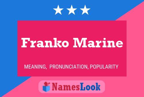 Franko Marine Naam Poster