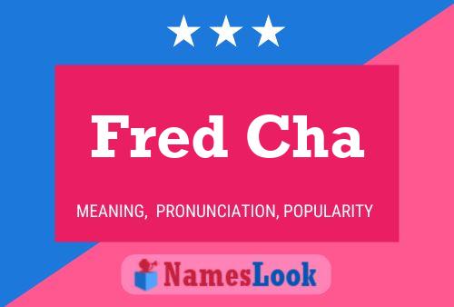 Fred Cha Naam Poster