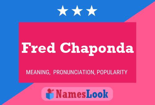 Fred Chaponda Naam Poster