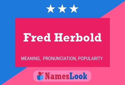 Fred Herbold Naam Poster