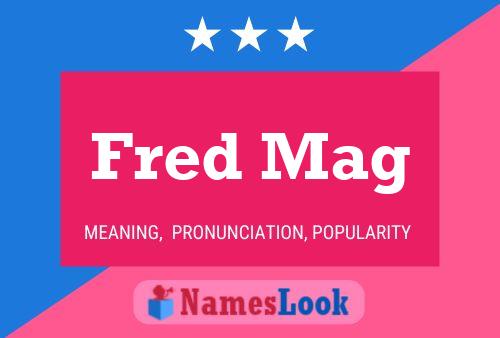 Fred Mag Naam Poster