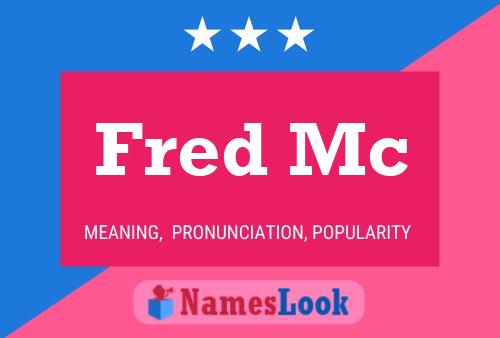 Fred Mc Naam Poster