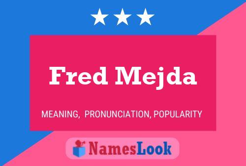 Fred Mejda Naam Poster