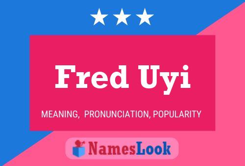 Fred Uyi Naam Poster