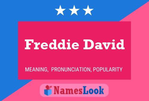 Freddie David Naam Poster