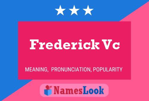 Frederick Vc Naam Poster