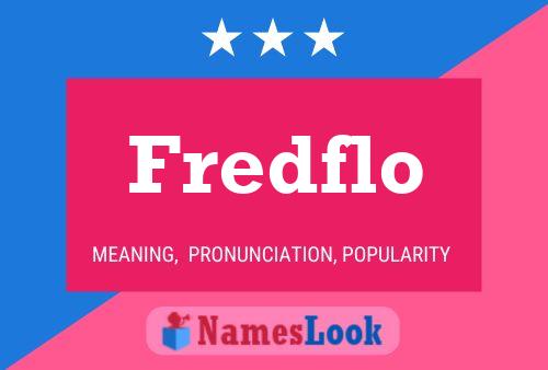 Fredflo Naam Poster