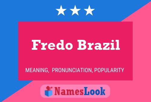 Fredo Brazil Naam Poster