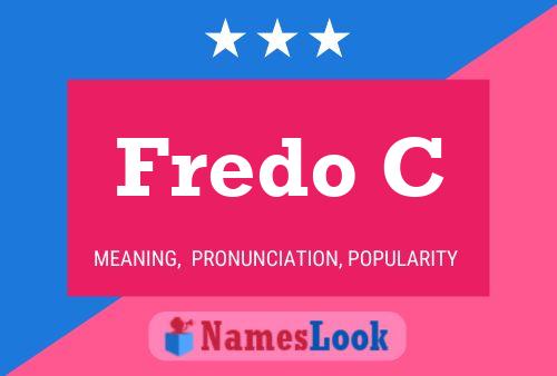 Fredo C Naam Poster