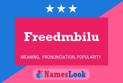 Freedmbilu Naam Poster