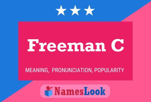 Freeman C Naam Poster