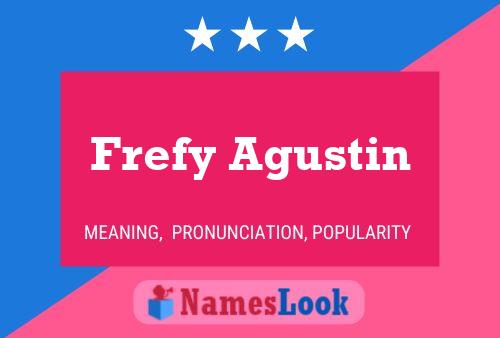 Frefy Agustin Naam Poster