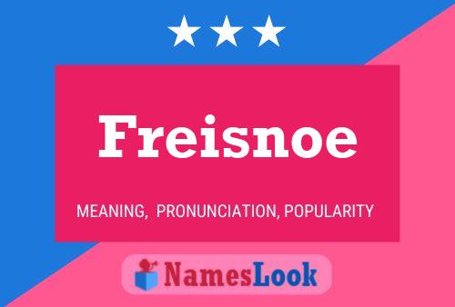 Freisnoe Naam Poster