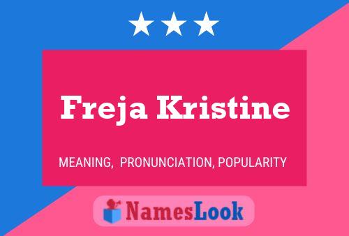 Freja Kristine Naam Poster