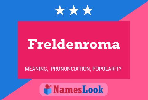 Freldenroma Naam Poster