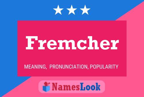 Fremcher Naam Poster