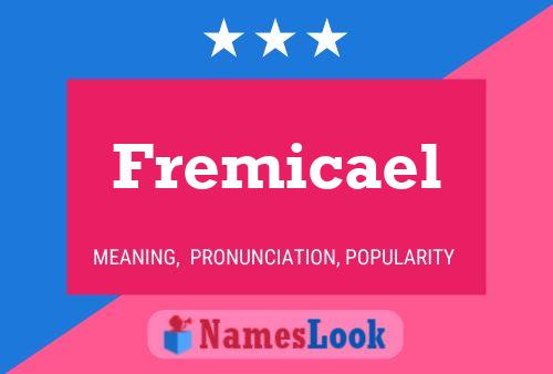 Fremicael Naam Poster