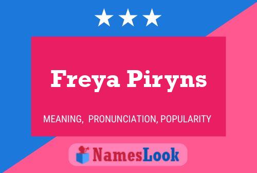 Freya Piryns Naam Poster