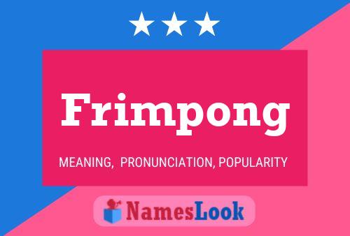 Frimpong Naam Poster