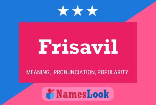 Frisavil Naam Poster