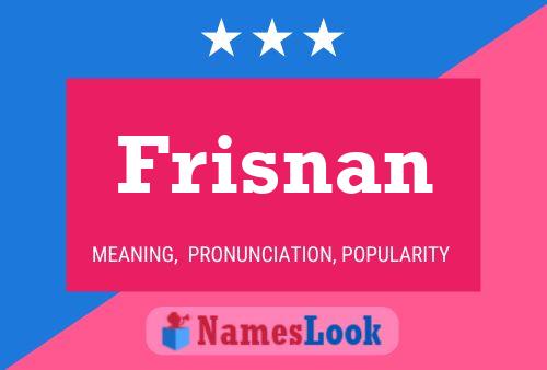 Frisnan Naam Poster