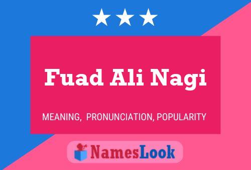 Fuad Ali Nagi Naam Poster