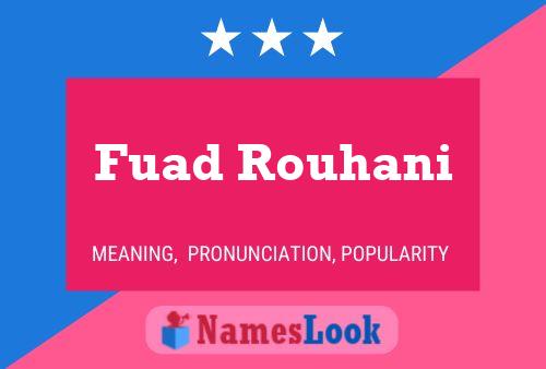 Fuad Rouhani Naam Poster