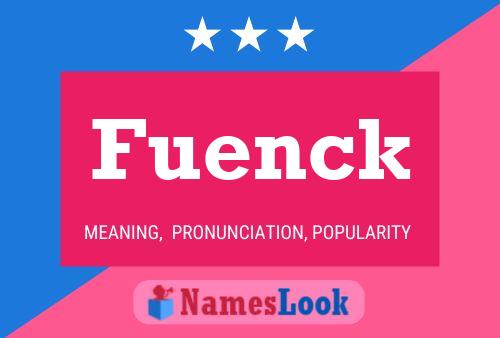 Fuenck Naam Poster