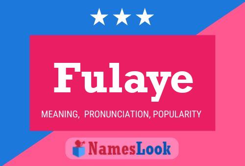 Fulaye Naam Poster