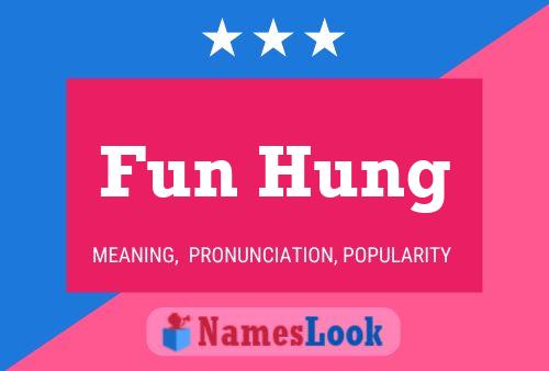 Fun Hung Naam Poster